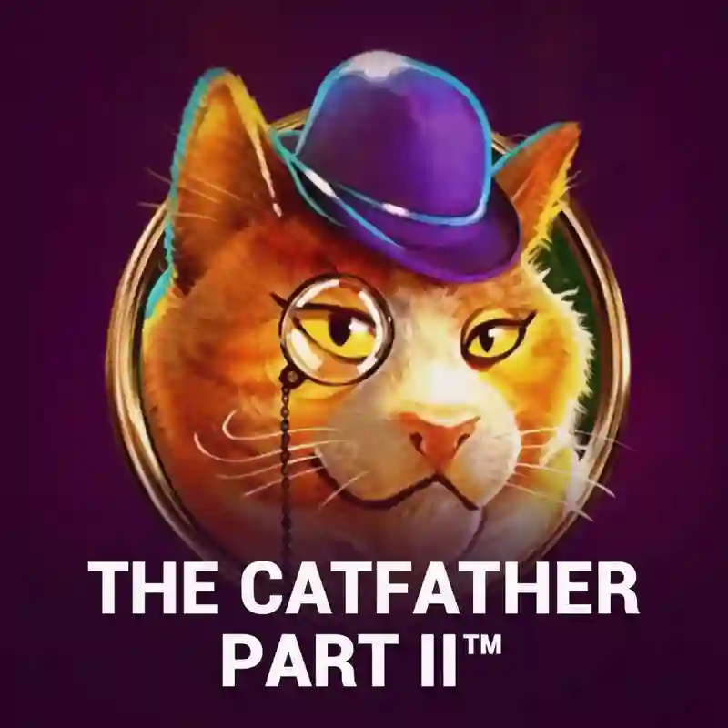 The Catfather Part II™